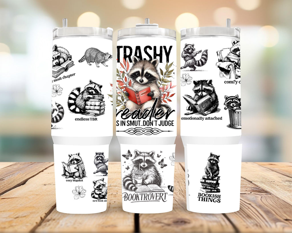 TRASHY READER 40OZ (Copy)